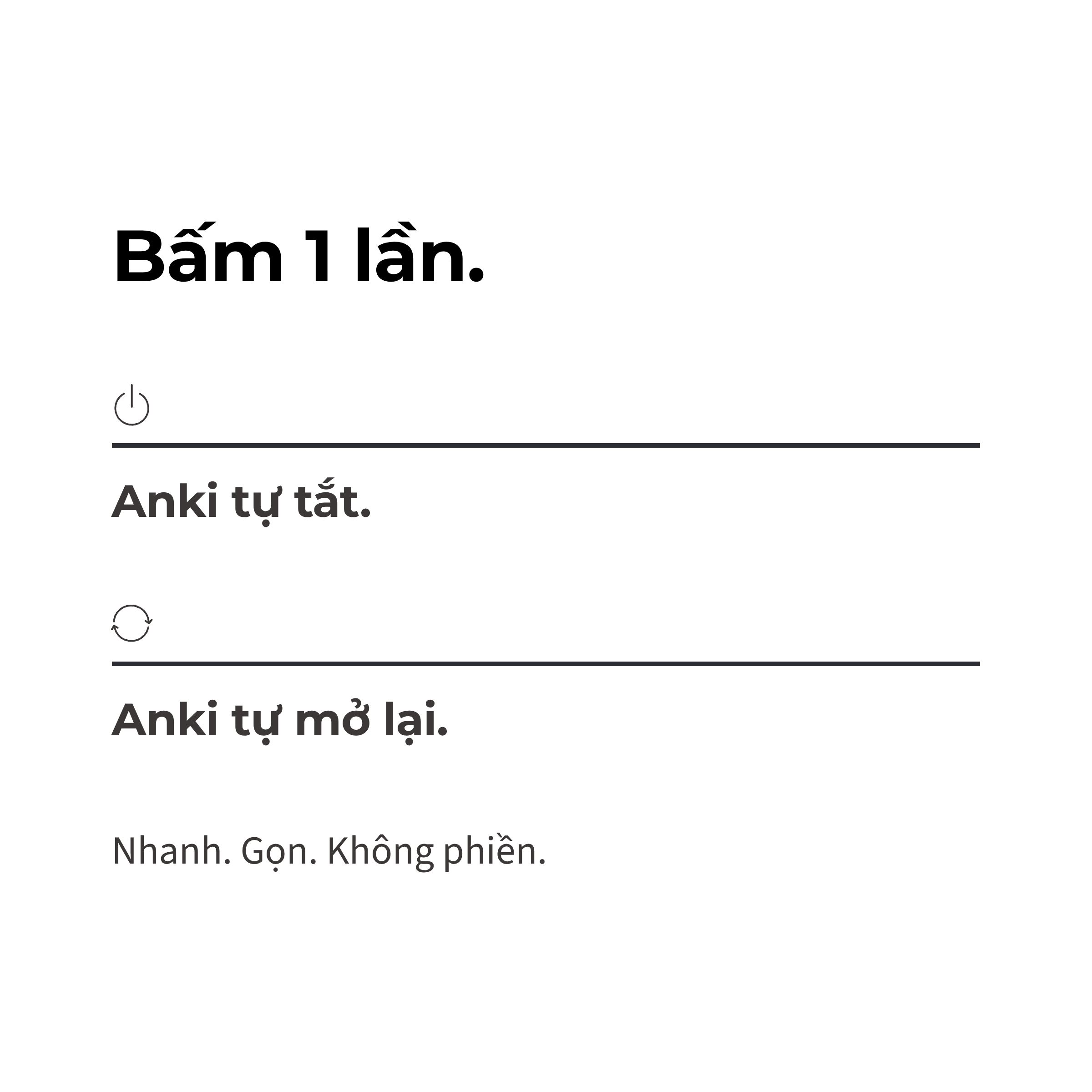 Bấm 1 lần